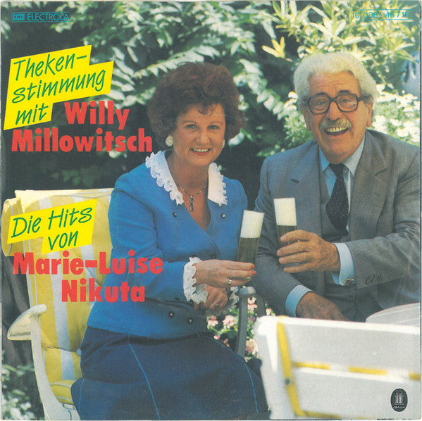 Willy Millowitsch / Marie-Luise Nikuta : Thekenstimmung Mit Willy Millowitsch / Die Hits Von Marie-Luise Nikuta (7")