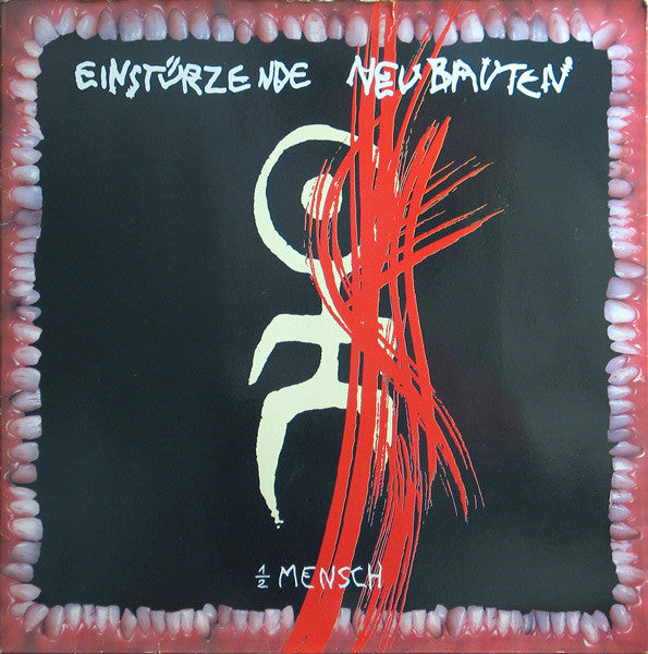 Einstürzende Neubauten : ½ Mensch (LP, Album)