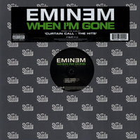 Eminem : When I'm Gone (12")