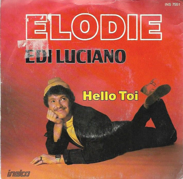 Edi Luciano : Elodie (7", Single)