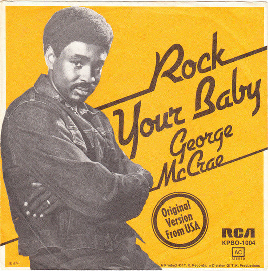 George McCrae : Rock Your Baby (7", Single)