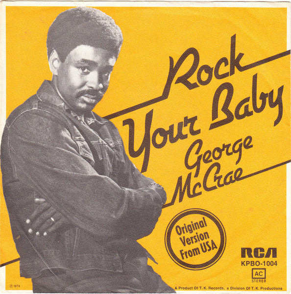 George McCrae : Rock Your Baby (7", Single)