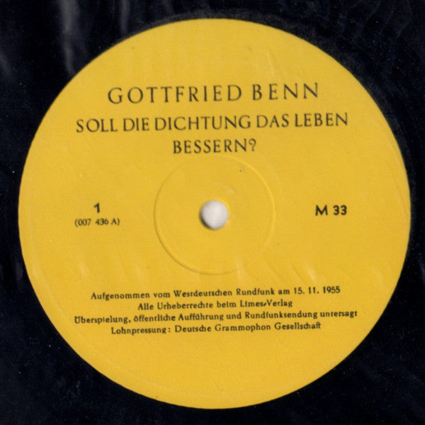 Gottfried Benn : Soll Die Dichtung Das Leben Verbessern? (10")