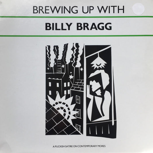 Billy Bragg : Brewing Up With Billy Bragg (LP, Album)
