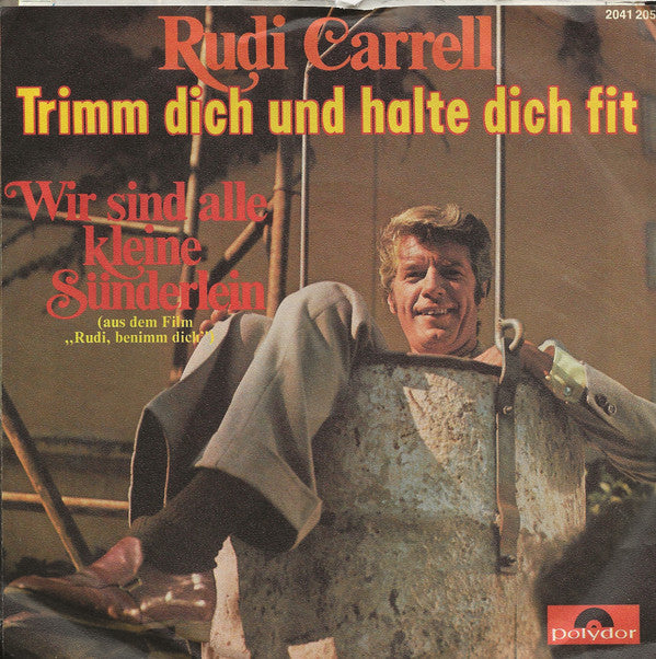 Rudi Carrell : Trimm Dich Und Halte Dich Fit (7", Single)