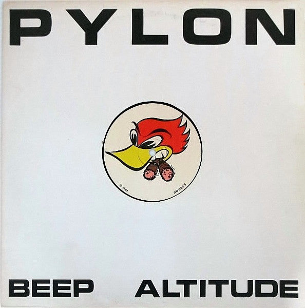 Pylon (4) : Beep / Altitude / Four Minutes (12")
