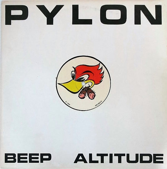 Pylon (4) : Beep / Altitude / Four Minutes (12")