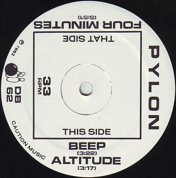 Pylon (4) : Beep / Altitude / Four Minutes (12")