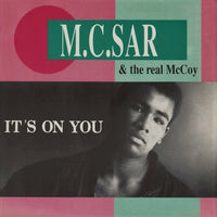 Real McCoy : It's On You (7", Single)