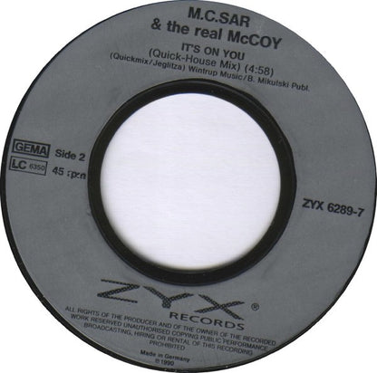 M.C.Sar & The Real McCoy* : It's On You (7", Single)