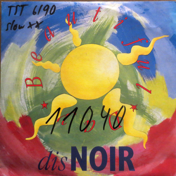 Dis Noir : Beautiful Day (7", Single)