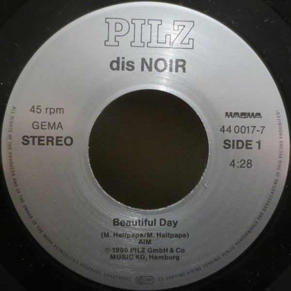 Dis Noir : Beautiful Day (7", Single)