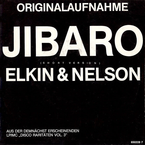 Elkin & Nelson : Jibaro (7", Single, RE, RM)