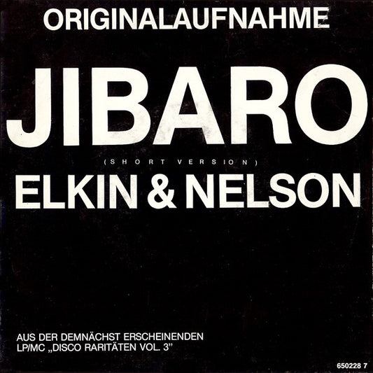 Elkin & Nelson : Jibaro (7", Single, RE, RM)