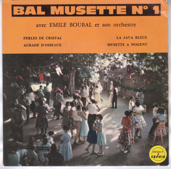 Emile Boubal Et Son Orchestre : Bal Musette N°1 (7", EP, Bla)