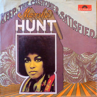 Marsha Hunt : Keep The Customer Satisfied (7", Single)
