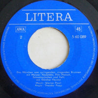Günther Feustel : Das Märchen Vom Springenden, Singenden Brunnen (7", Single, Mono)