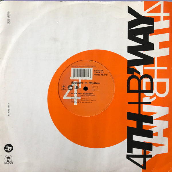 Brothers In Rhythm : Peace And Harmony (12")