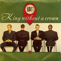 ABC : King Without A Crown (12")