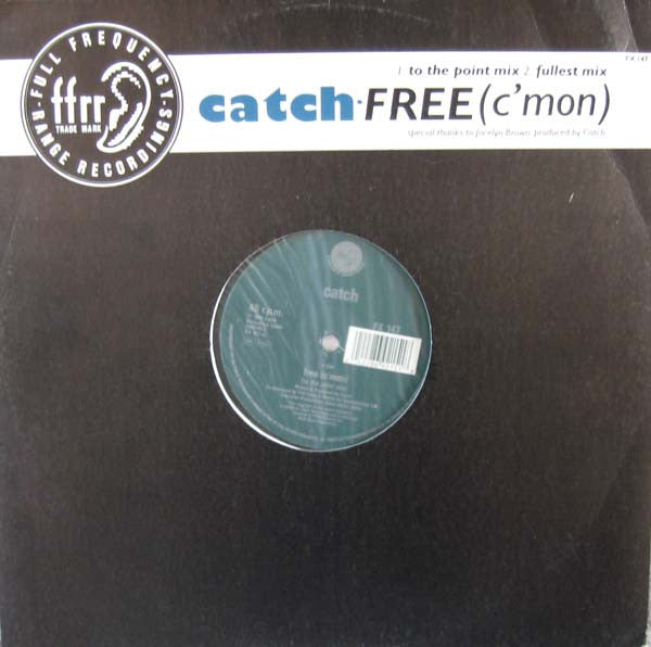 Catch (2) : Free (C'Mon) (12")