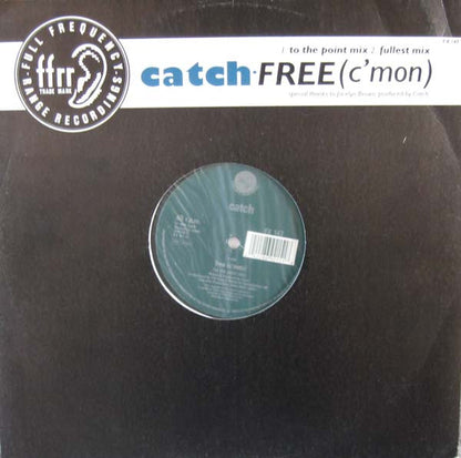 Catch (2) : Free (C'Mon) (12")