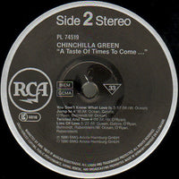 Chinchilla Green : A Taste Of Times To Come... (LP, Album)