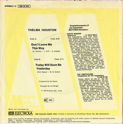Thelma Houston : Don't Leave Me This Way (7", Single)