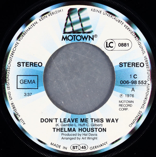Thelma Houston : Don't Leave Me This Way (7", Single)