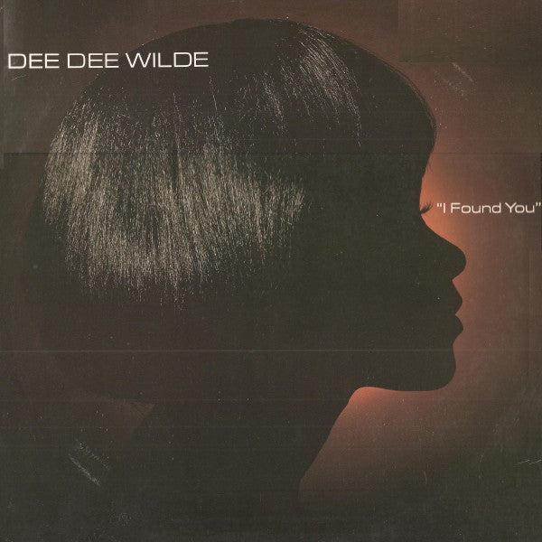 Dee Dee Wilde : I Found You (12")