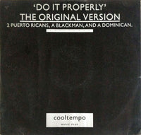 2 Puerto Ricans, A Blackman, And A Dominican* : Do It Properly (12")