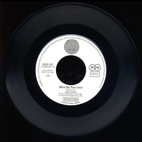 Juicy Lucy : Who Do You Love / Walking Down The Highway (7", Single)