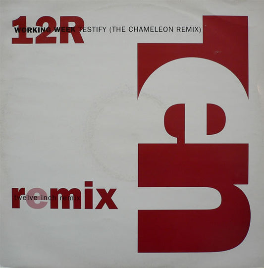 Working Week : Testify (The Chameleon Remix) (12")