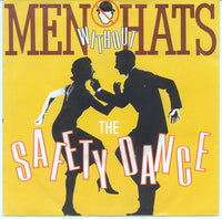 Men Without Hats : The Safety Dance (7", Single)
