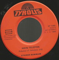 Die Steirer Bummler : Mein Telefon / Samstag Abend (7", Single)