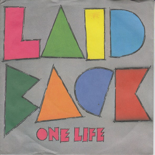 Laid Back : One Life  (7", Single)
