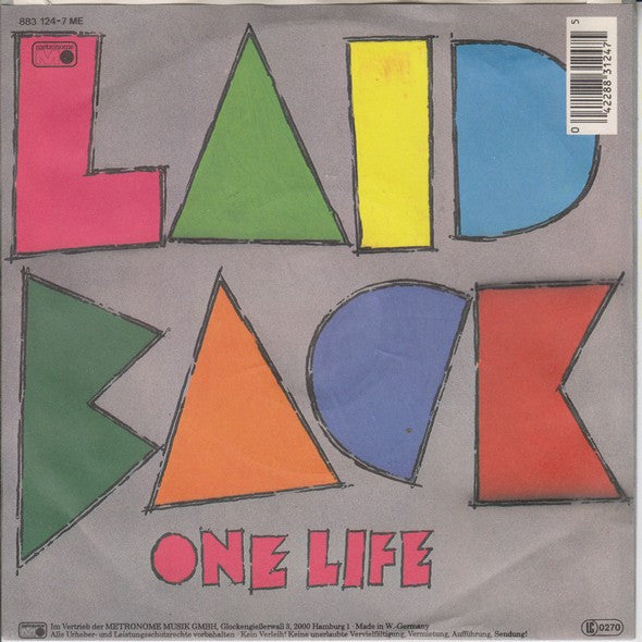 Laid Back : One Life  (7", Single)
