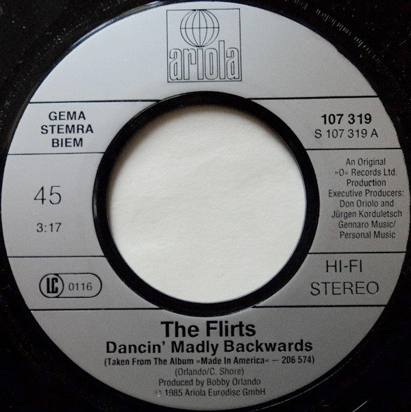 The Flirts : Dancin' Madly Backwards (7", Single)