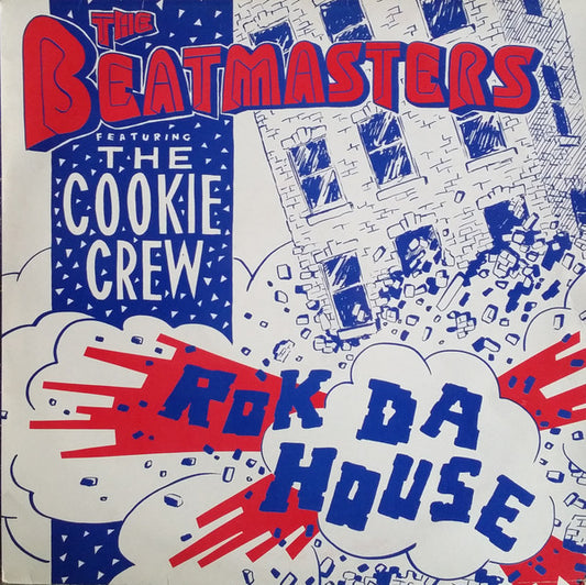 The Beatmasters Featuring The Cookie Crew : Rok Da House (12", Single)