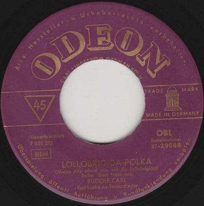 Rudolf Carl, Hans Moser : Lollobrigida-Polka / In Der Kellergass'n (7", Single)