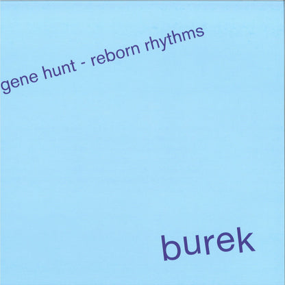 Gene Hunt : Reborn Rhythms EP (12", EP, Pin)