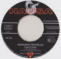 Rosanna Fratello : Figlia D'Italia  (7", Single)