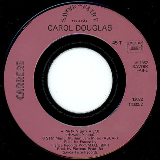 Carol Douglas : You're Not So Hot (7", Single)