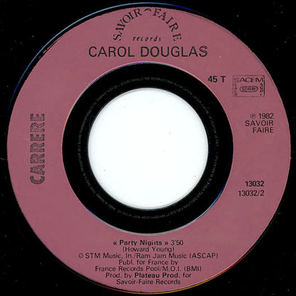 Carol Douglas : You're Not So Hot (7", Single)