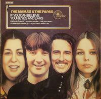 The Mama's & The Papa's* : If You Can Believe Your Eyes And Ears (LP, Album, RE)