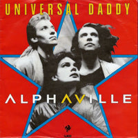 Alphaville : Universal Daddy (7", Single)