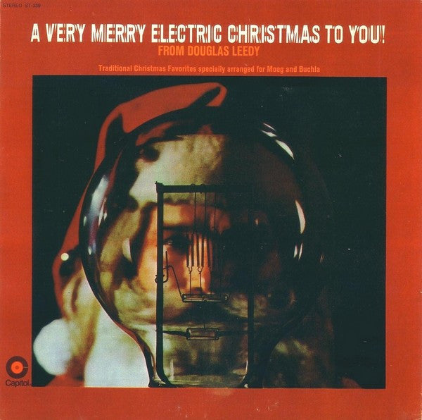 Douglas Leedy : A Very Merry Electric Christmas To You! (LP, Album)