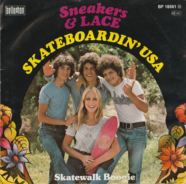 Sneakers & Lace : Skateboardin' USA (7", Single)
