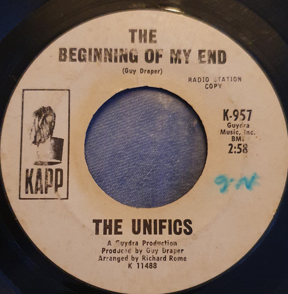 The Unifics : The Beginning Of My End / The Beginning Of My End (7", Single, Promo)
