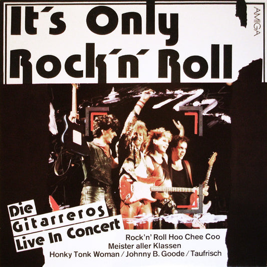 Die Gitarreros : It's Only Rock'N' Roll - Die Gitarreros Live In Konzert (LP, Album)