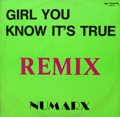 Numarx : Girl You Know It's True (Remix) (12")